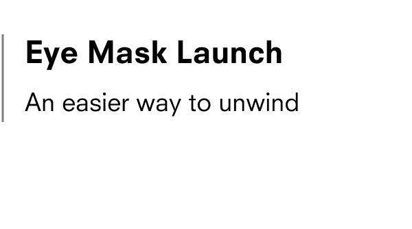 Under-Eye Masks Launch