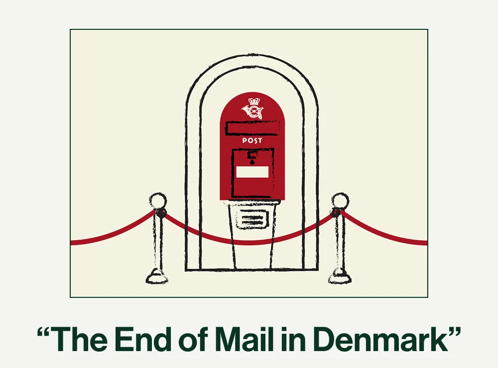 "The End of the Mail in Denmark"