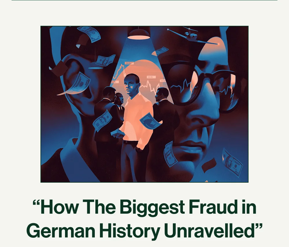 How the biggest fraud in German history was unravelled