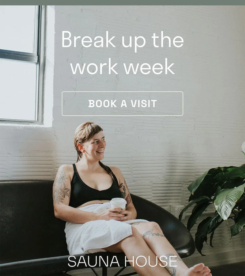Break up the work week. Book a visit.