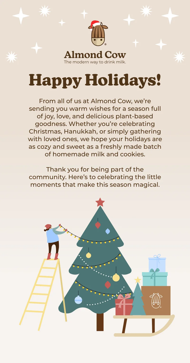 Happy Holidays from Almond Cow