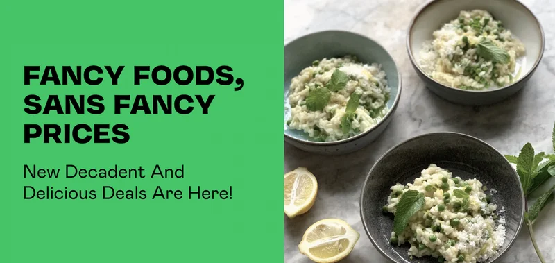 Fancy Foods, Sans Fancy Prices - Shop Now