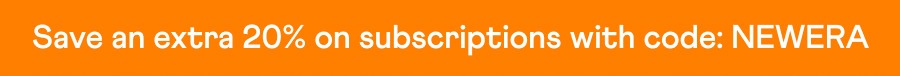 Text: Save an extra 20% on subscriptions with code: NEWERA