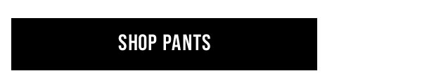 Shop Pants