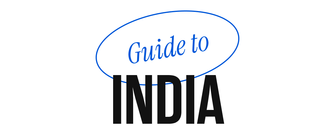 Guide to India