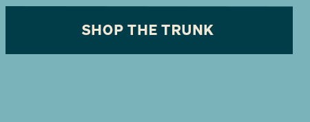 Shop the trunk