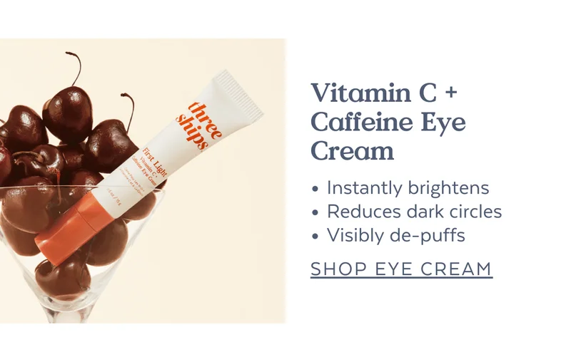 Vitamin C + Caffeine Eye Cream | Instantly brightens,  Reduces dark circles, Visibly de-puffs [SHOP EYE CREAM]
