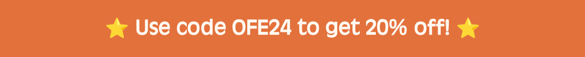 βοΈ Use code OFE24 to get 20% off! βοΈ
