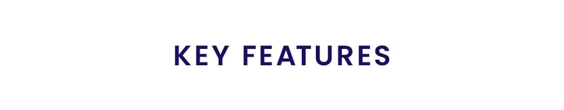 Key Features