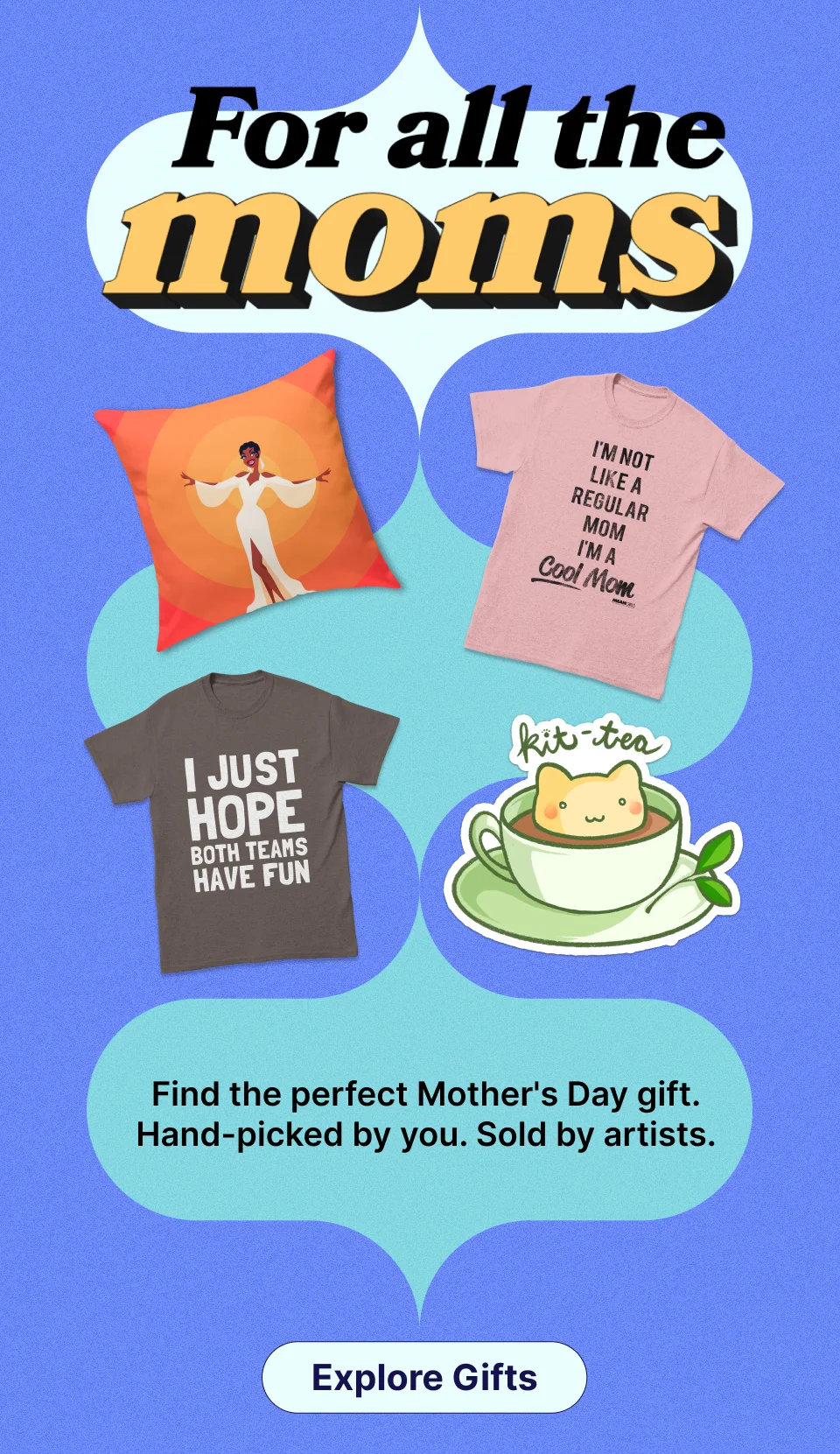 For all the moms