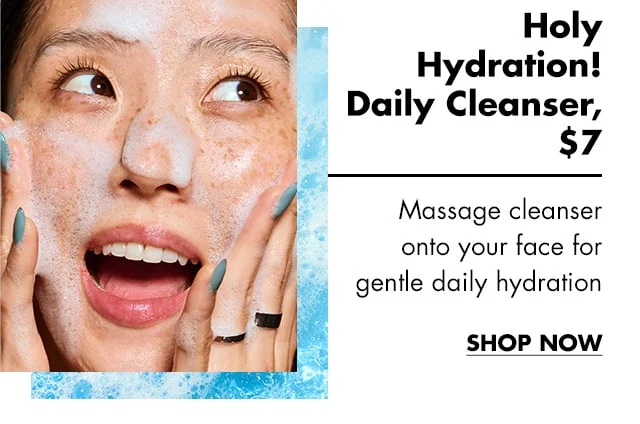 Holy Hydration! Daily Cleanser
