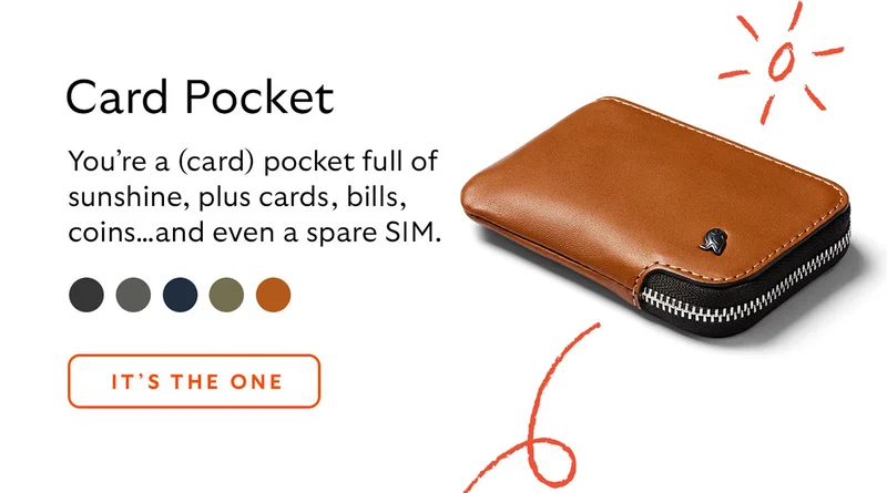 [Product name] Card Pocket [Starburst] You’re a (card) pocket full of sunshine, plus cards, bills, coins… and even a spare SIM. CTA It’s the one
