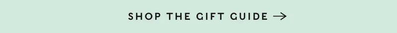 Shop The Gift Guide
