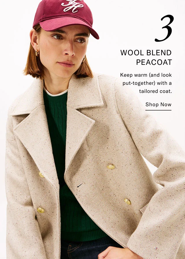 WOOL BLEND PEACOAT Keep warm (and look put-together) with a tailored coat. Shop Now