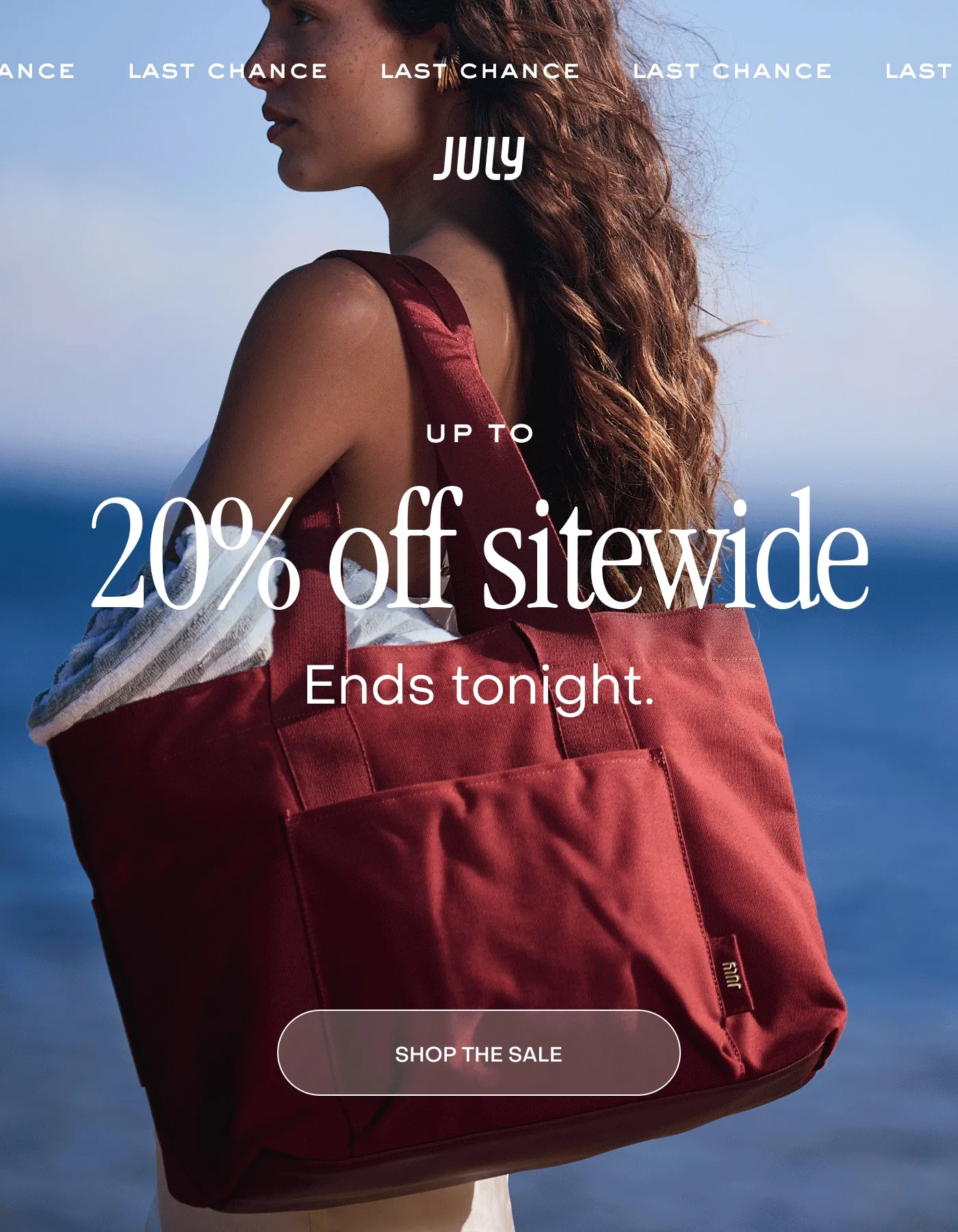 Up to 20% off sitewide ends tonight. Shop now.