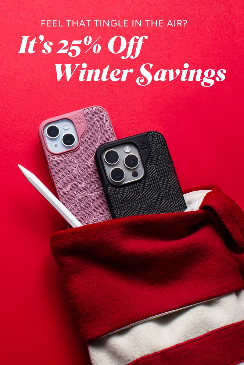 Feel that tingle in the air? It's 25% off Winter Savings