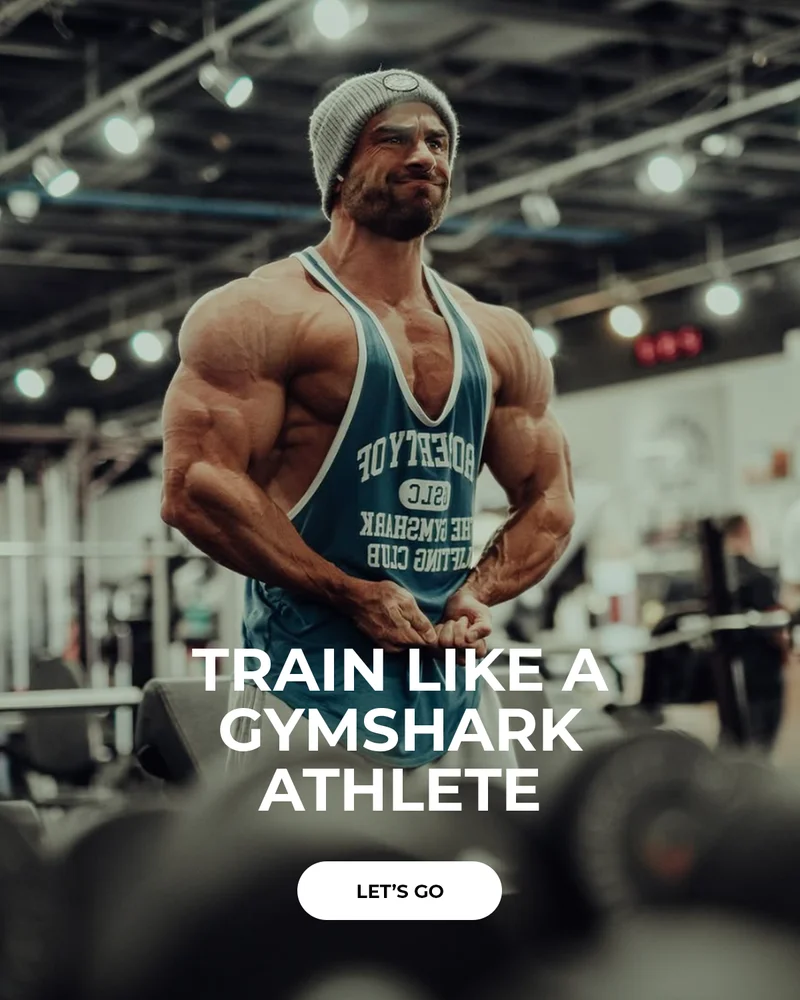 TRAIN LIKE A GYMSHARK ATHLETE. LET'S GO.