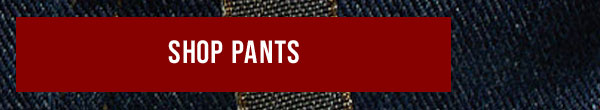 Shop Pants