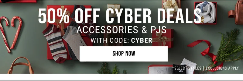 50% Off Cyber Deals* Accessories & Pjs With Code: Cyber