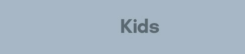 Kids