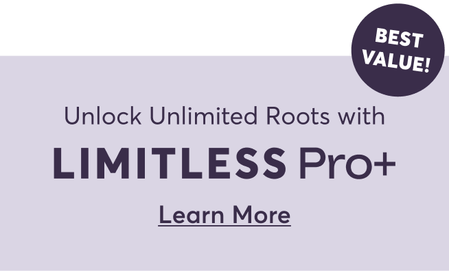 Unlock Unlimited Roots with Limitless Pro+ | Best value! | Learn more