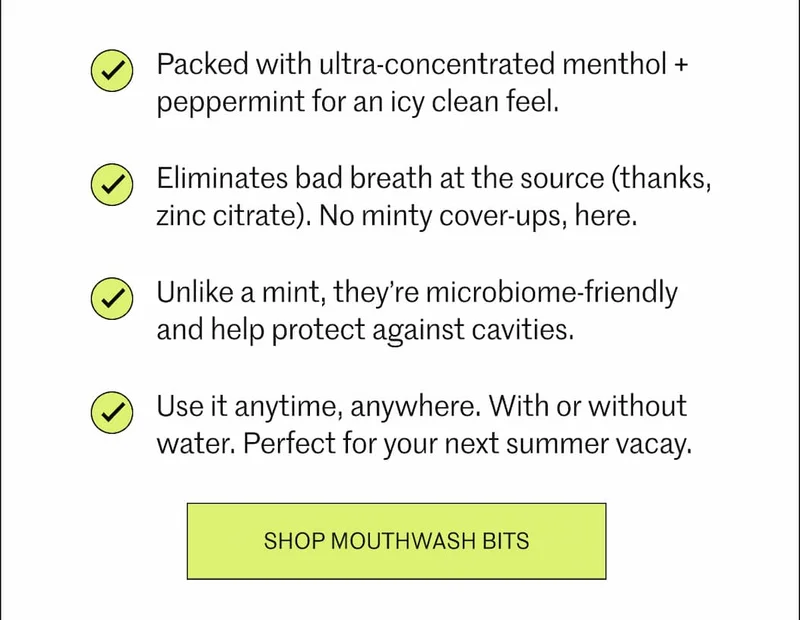Mouthwash Bits
