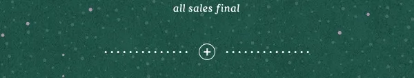All sales final