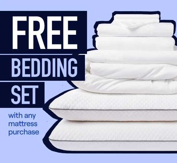 FREE Bedding Set (up to $599 value) with any mattress purchase