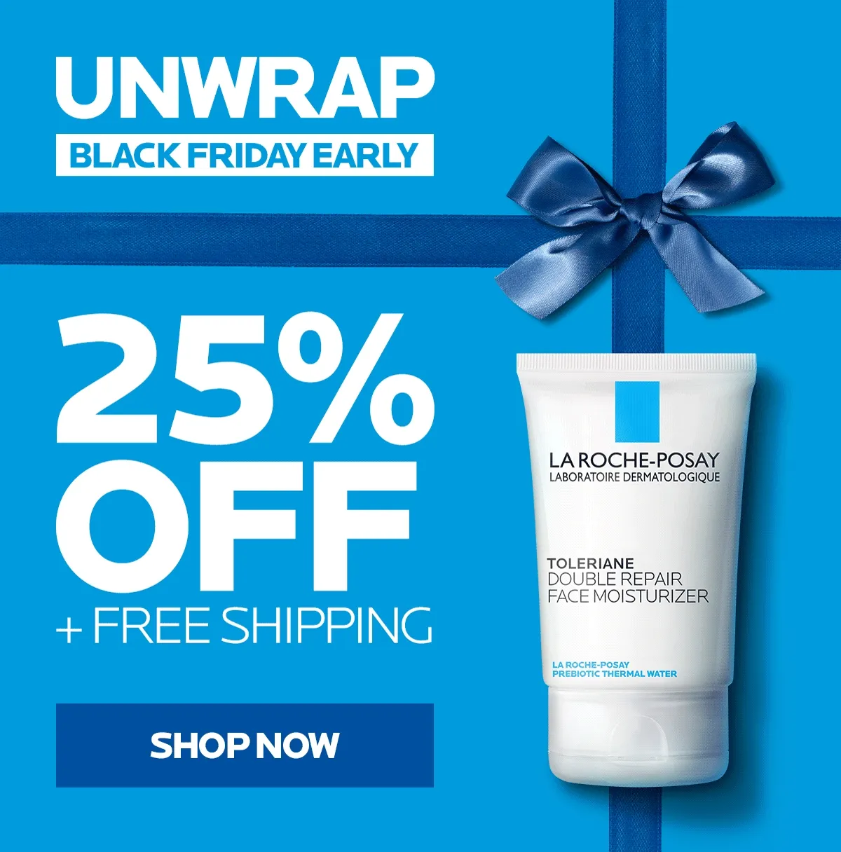 Shop Early Black Friday 25% Off