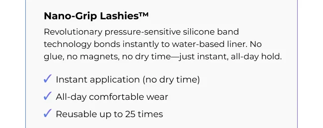 Nano-Grip Lashies description with key benefits.