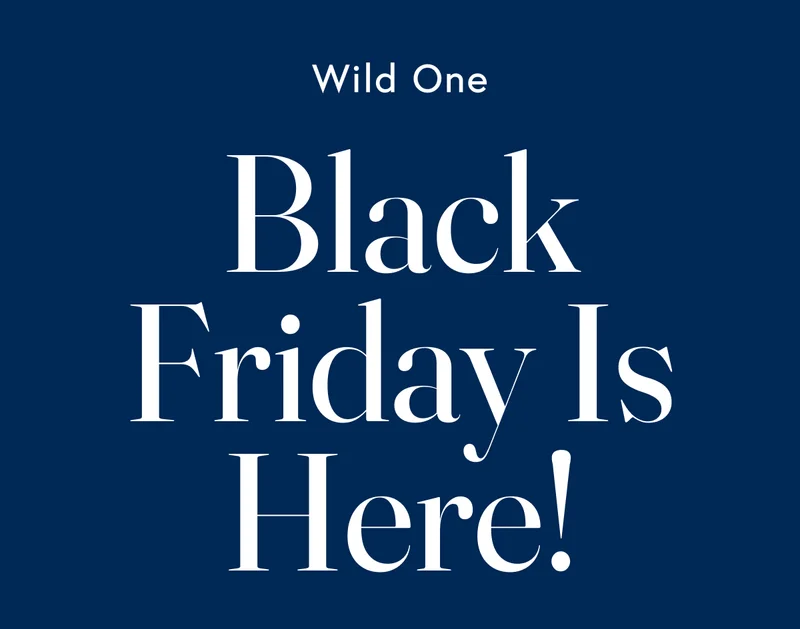 Black Friday Is Here!