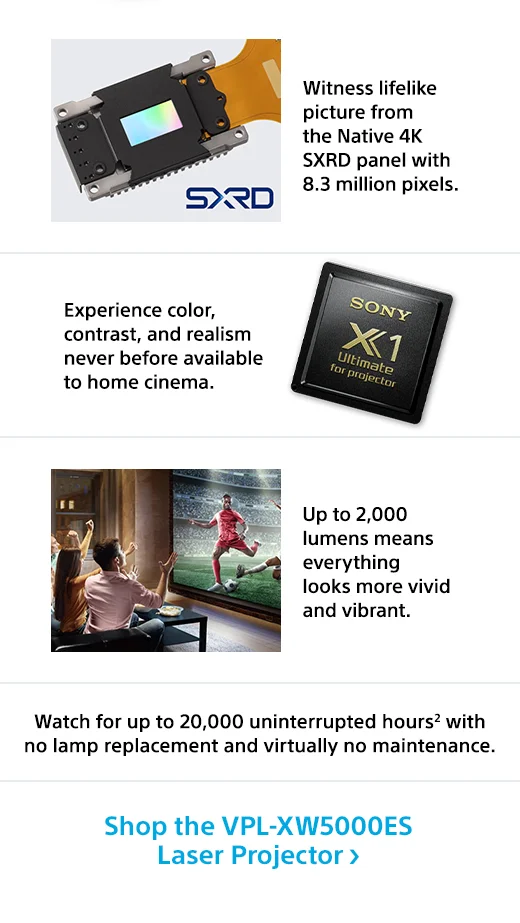 Shop the VPL-XW5000ES Laser Projector
