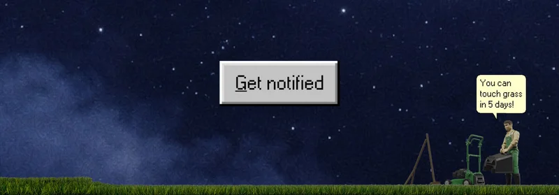 Get notified