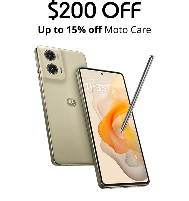 $200 off moto g stylus 5G - 2024 and up to 15% off moto care