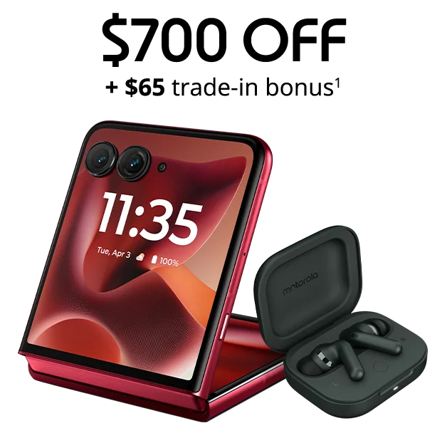 $700 off motorola razr ultra 1TB and $65 trade-in bonus and free moto buds+