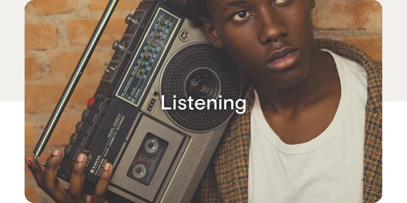 Listening