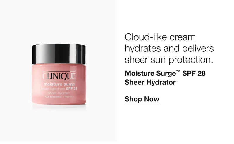 Cloud-like cream hydrates and delivers sheer sun protection. |Moisture Surge™ SPF 28 Sheer Hydrator | Shop Now