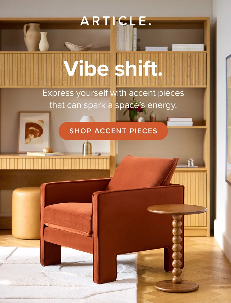 Vibe shift: shop accent pieces.