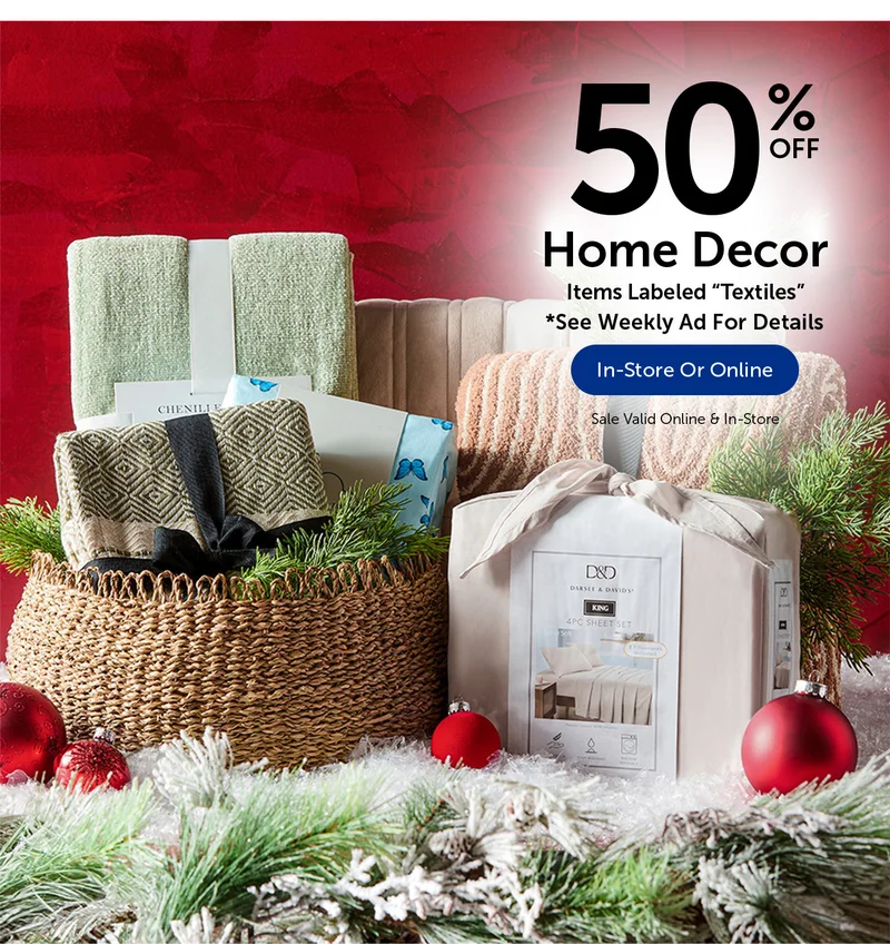 Home Decor - 50% Off Items Labeled Textiles