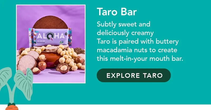 Taro Bar: subtly sweet and deliciously creamy taro is paired with buttery macadamia nuts