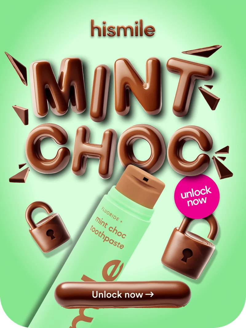 Hismile. Mint Choc! Unlock now