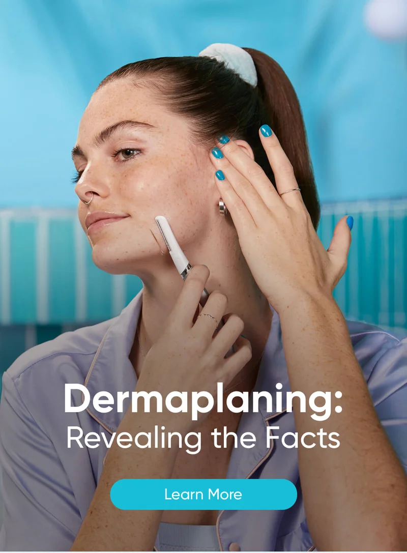 Dermaplaning: Revealing the Facts. Learn More