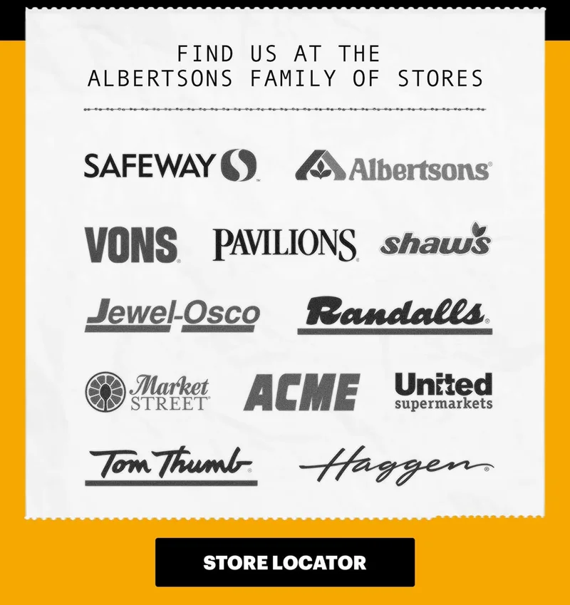 Find us at the albertsons family of stores