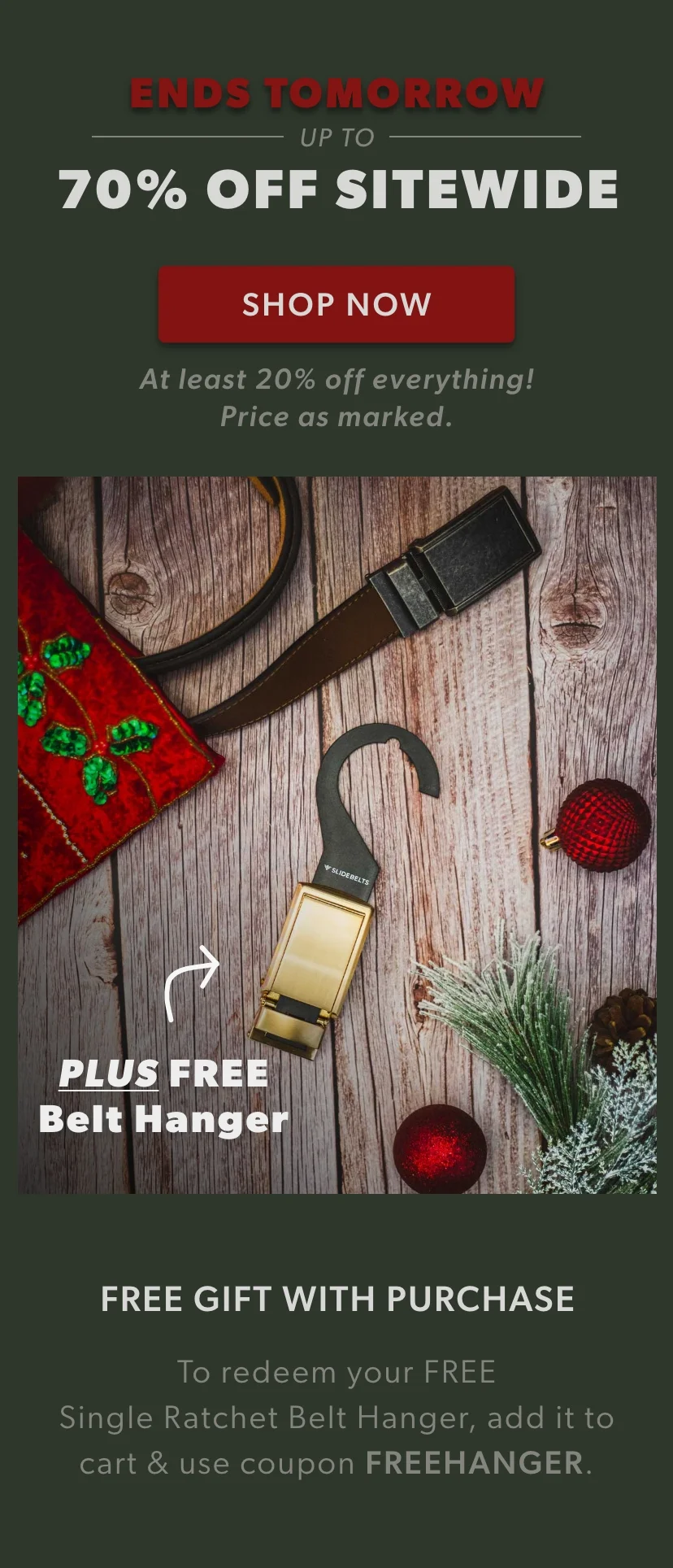 Score a great deal on gifts — plus get a free gift yourself. Up to 70% off sitewide + FREE Single Ratchet Belt Hanger. Score a great deal on gifts — plus get a free gift yourself. Up to 70% off sitewide + FREE Single Ratchet Belt Hanger.