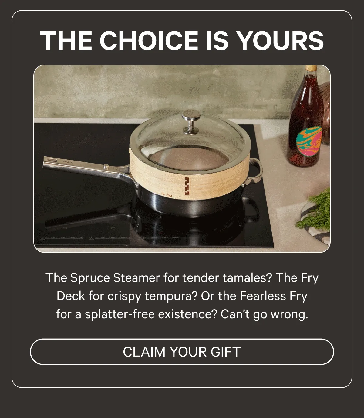 The Choice is Yours | Claim Your Gift