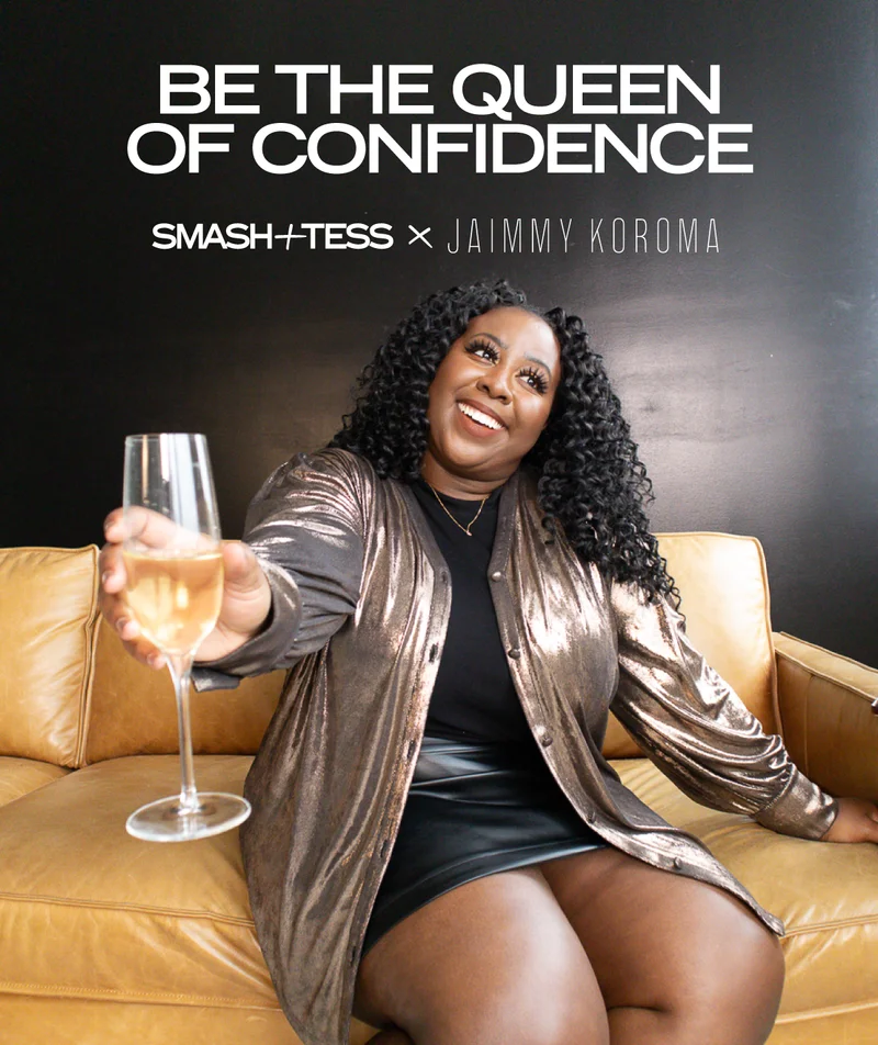 Jaimmy Koroma wearing gold shirt with prosecco and text BE THE QUEEN OF CONFIDENCE