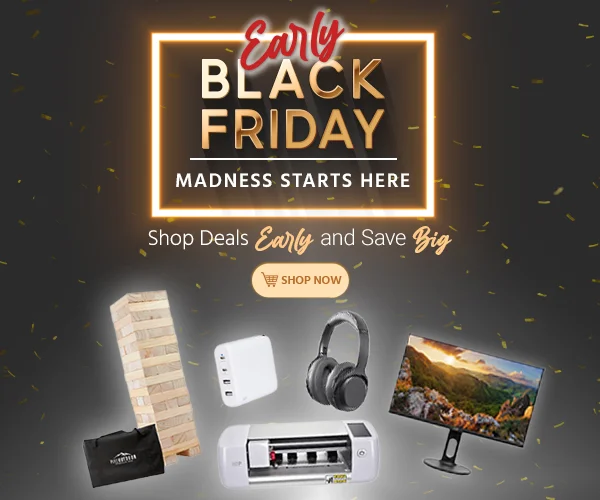 Black Friday Madness Starts Here Shop Deals Early and Save Big! Shop Now