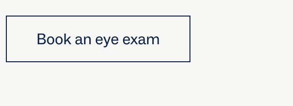 Book an eye exam Book an eye exam