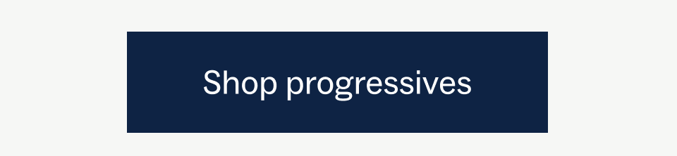 Shop progressives Shop progressives