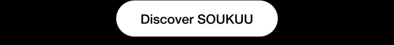 Discover SOUKUU